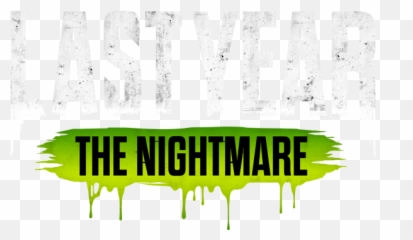 Last Year The Nightmare - Last Year Game Logo Png,Nightmare Png