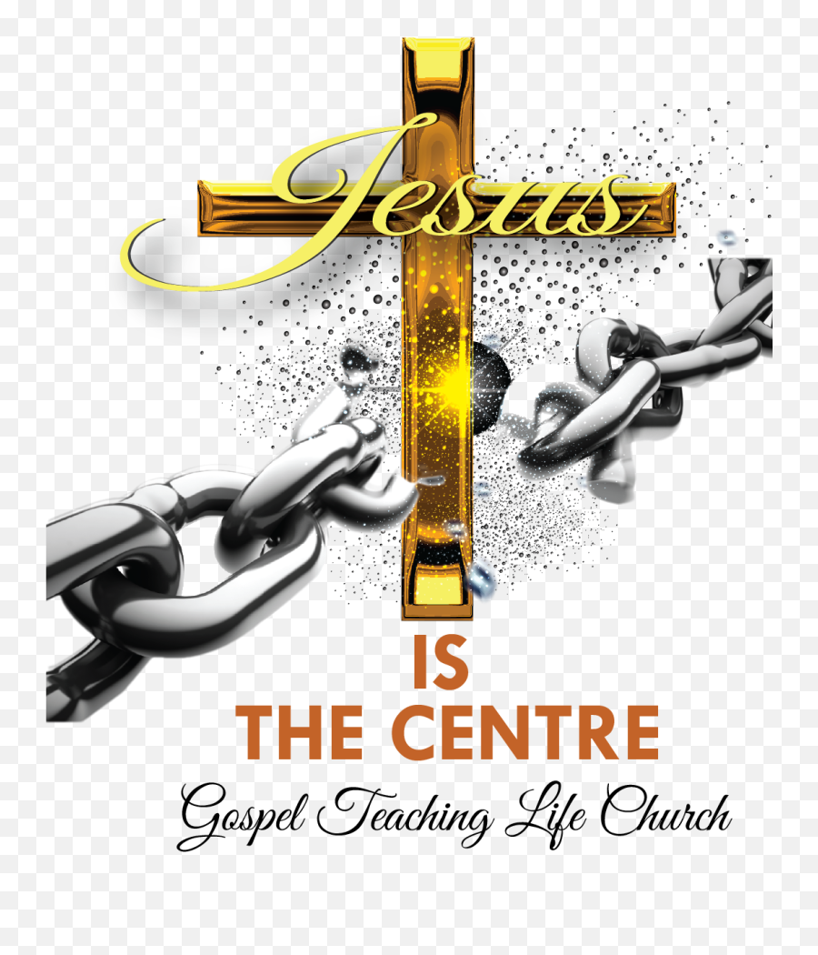 Gospel Teaching Life Church - Loose Him And Let Him Go Png,Breaking Chains Png