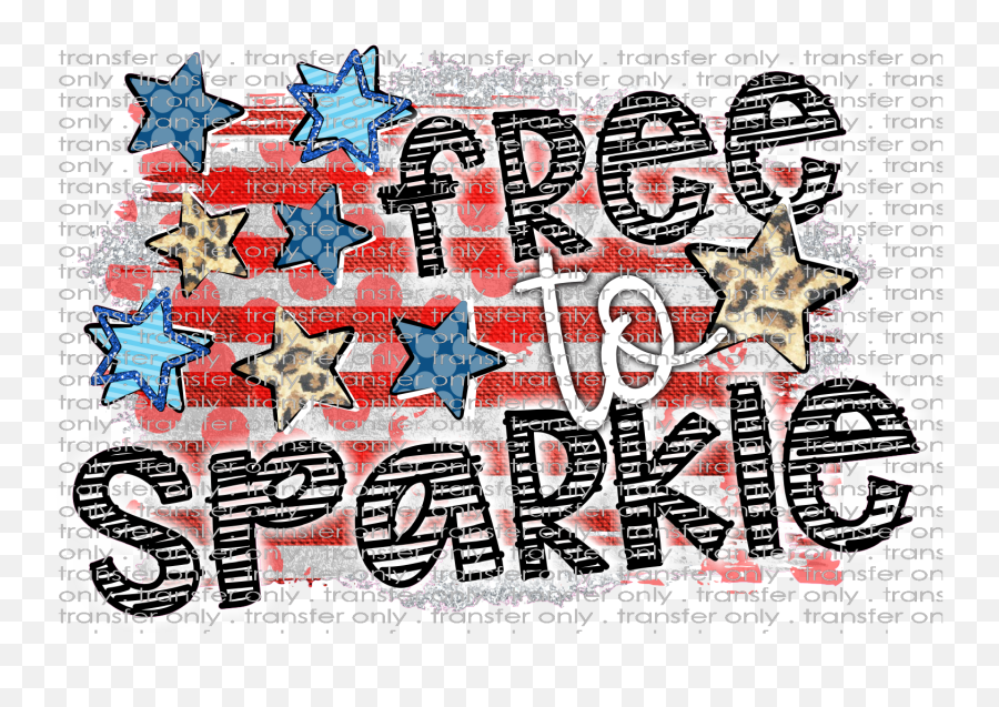 Siser Usa 10 Free To Sparkle - Art Png,Free Sparkle Png