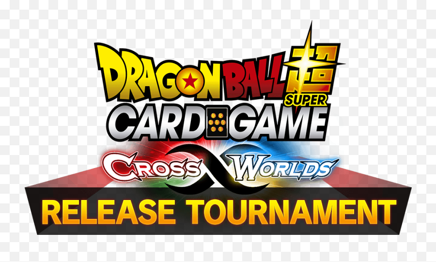 324 Dragon Ball Super Cross Worlds Release Tournament - Destroyer Kings Release Tournament Png,Dragon Ball Logo Png