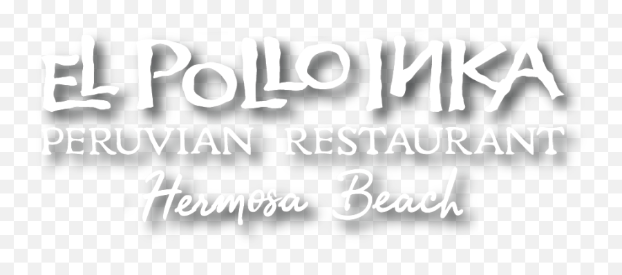 El Pollo Inka Hermosa Beach Restaurant - Language Png,Brasa Logo