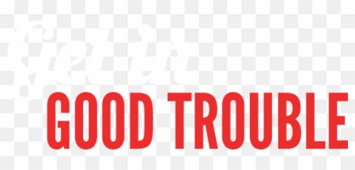 John Lewis Get In Trouble Good Necessary Quote Fleece Blanket - Seguridad Industrial png