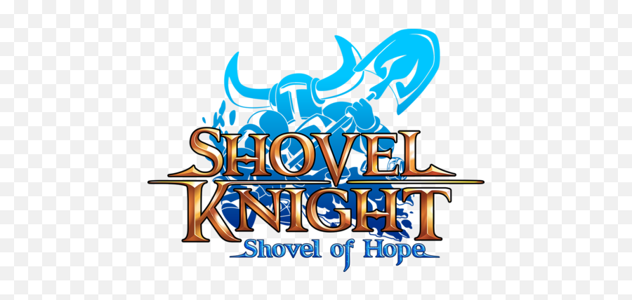 Shovel Of Hope - Shovel Knight Logo Png,Shovel Knight Png