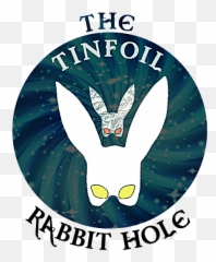 The Tinfoil Rabbit Hole - Illustration Png,Tinfoil Hat Png