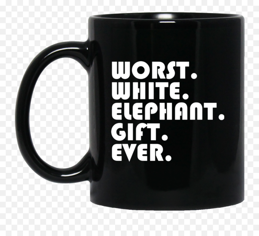 White Elephant Png - Best Worst White Elephant Gift Ever West Wing Cup,White Elephant Png