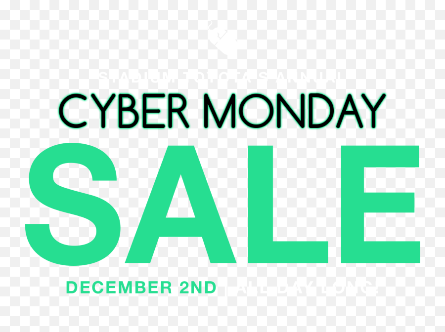 Stadium Toyota Cyber Monday Sales Event - Vertical Png,Cyber Monday Png
