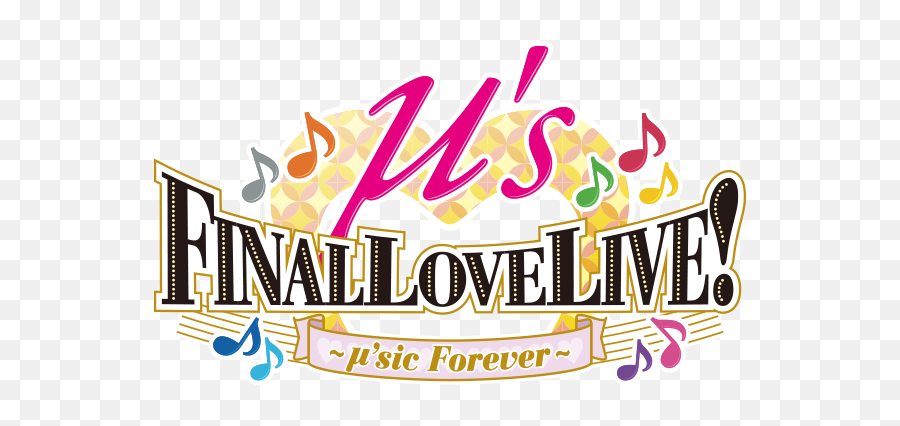 Μu002639s The Final Day Of Live - Muse Love Live Logo Png,Nichijou Logo