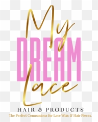 Virgin Lace Wigs My Dream Hair U0026 Products - Calligraphy Png,Wigs Png