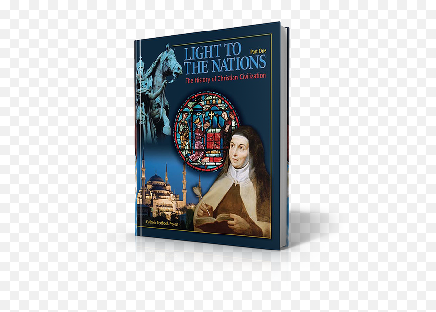 Christian Civilization - 8th Grade Book Light To The Nations Art One Catholic Textbook Project Png,Textbook Png