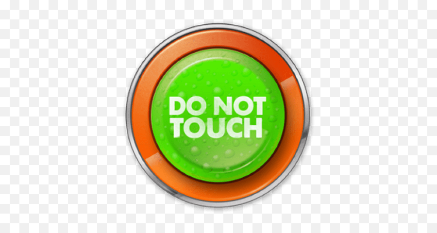 Do Not Touch Greenorange Button Transparent Png - Stickpng Nickelodeon Do Not Touch,Touch Png