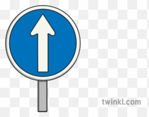 Keep Going Straight Ahead Road Sign Illustration - Twinkl Ladder For Snakes And Ladders Png,Straight Road Png