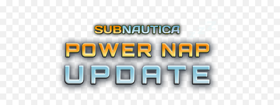 Power Nap Update - Subnautica Font Png,Subnautica Logo Png