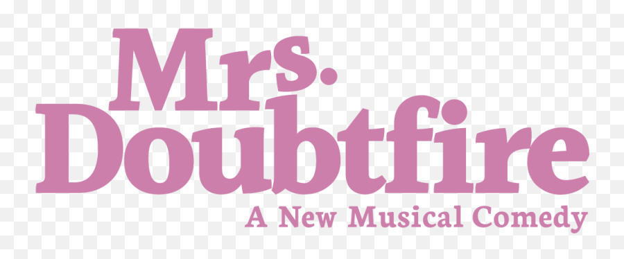 Mrs Doubtfire Broadway - Mrs Doubtfire Musical Logo Png,Wicked Musical Logo