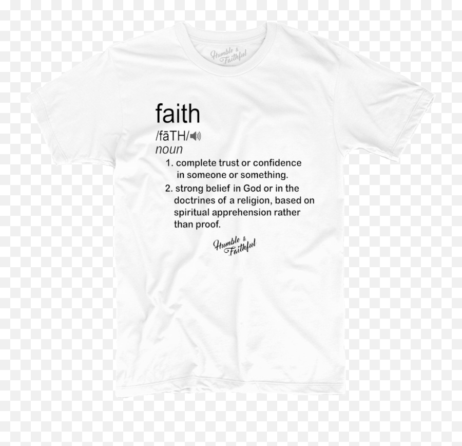 Faith Definition T Png - shirt Png