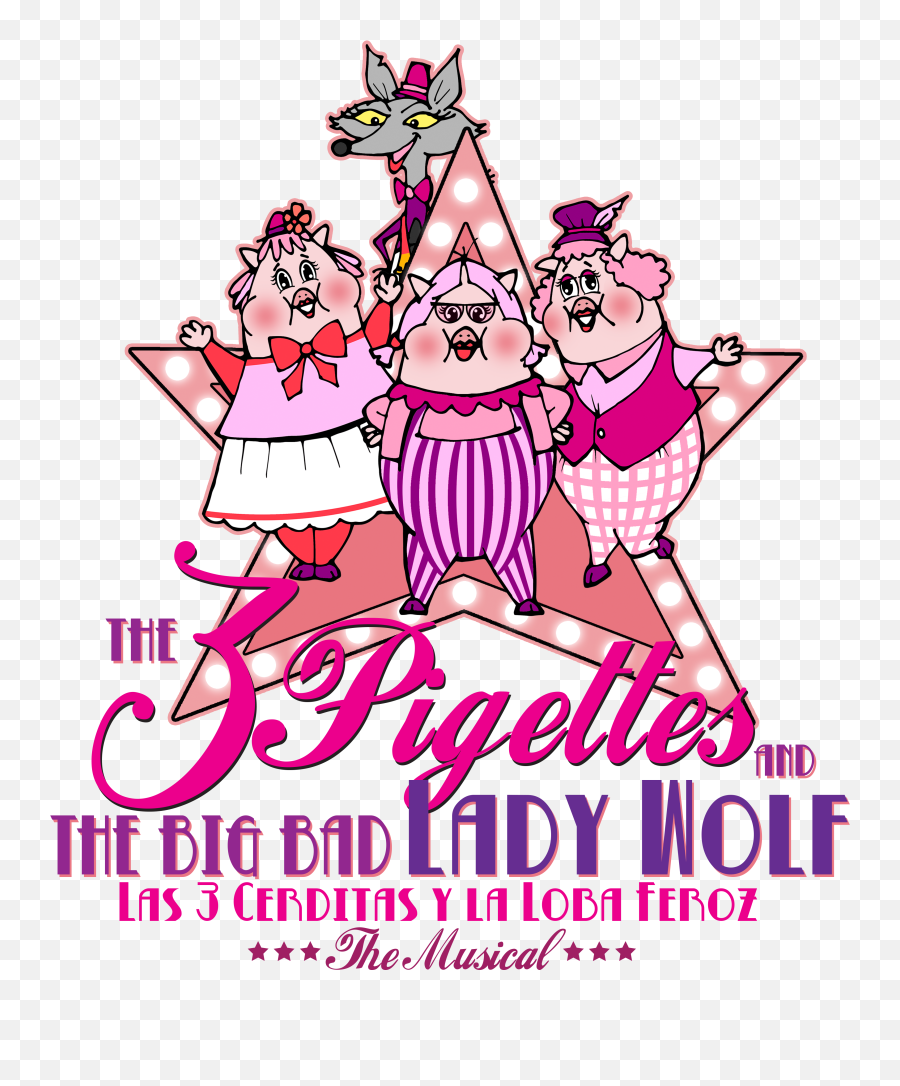 Teatro Sea The Three Pigettes And Big Bad Lady Wolf Las - Girly Png,Big Y Logo