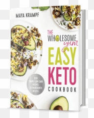 Top 15 Keto Snack Recipes Ebook Wholesome Yum - The Wholesome Yum Easy Keto 100 Simple Low Carb 10 Ingredients Or Less Png,Icon Meals Protein Cookie