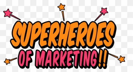 Superheroes Of Marketing Podcast - Clipart Heroes Word png