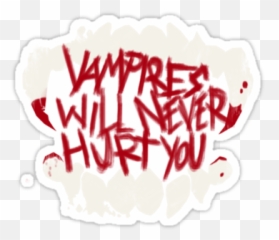 Mcr Vampires Will Never Hurt You Teeth Logo By House - Of Calligraphy Png,Vampire Logo