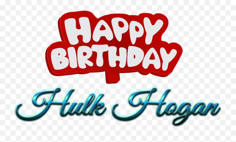 Hulk Hogan Happy Birthday Name Logo - Calligraphy Png,Hulk Logo Png