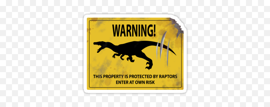 Damaged Raptor Warning Sign Stickers Dinosaurs - Dinosaur Caution Signs Png,Warning Sign Transparent