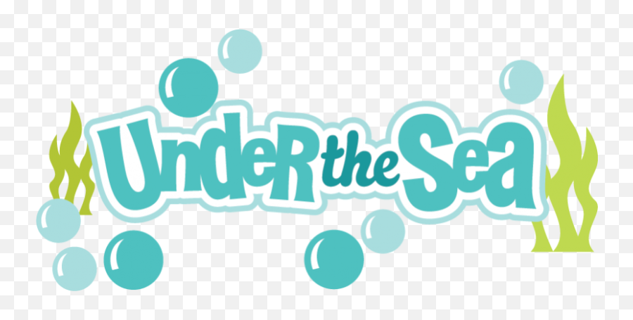 Under The Sea Png 4 Image - Under The Sea Words Clipart,Under The Sea Png