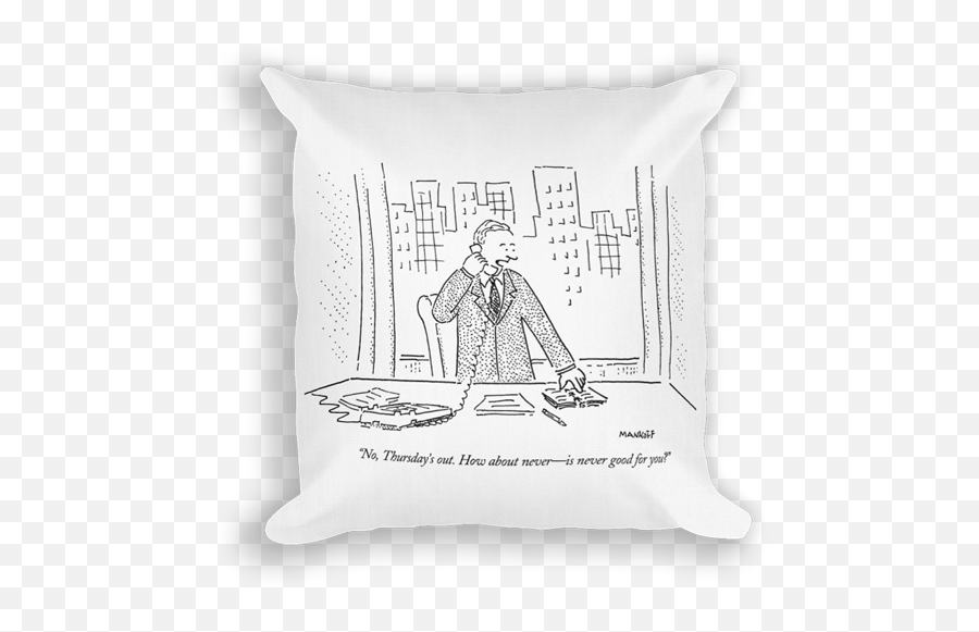 Unwell Cartoons And Comics - Funny Pictures From Cartoonstock No Out How About Never Is Never Good For You Png,Icon Pillows