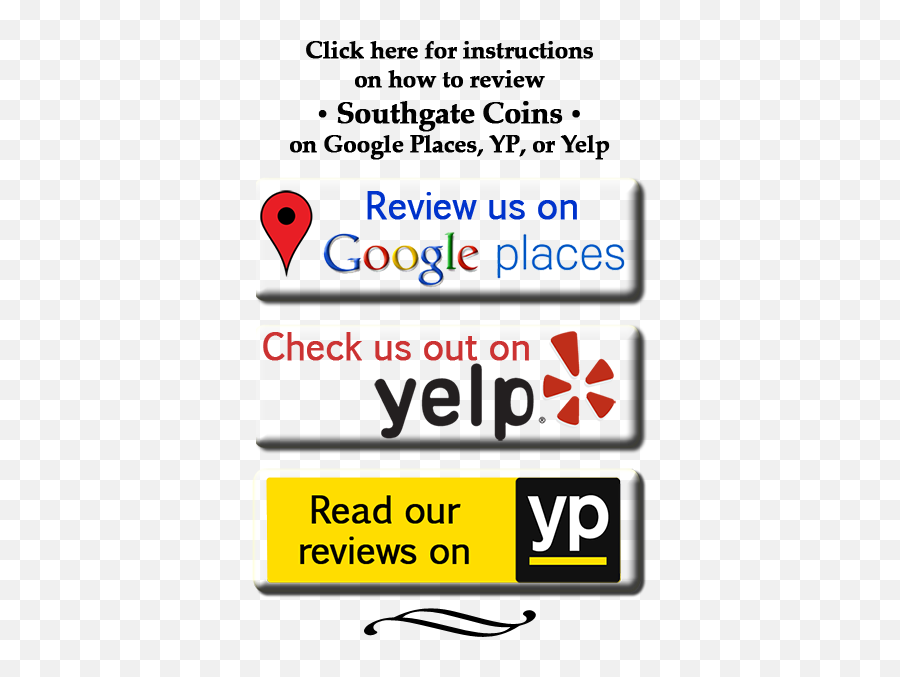 Yelp Reviews For Southgate Coins In Reno - Buy U0026 Sell Rare Vertical Png,Yelp Png