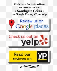 Yelp Reviews For Southgate Coins In Reno - Buy U0026 Sell Rare Vertical Png,Yelp Png