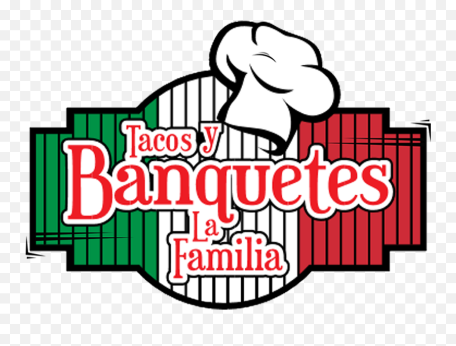 Menus Tacos Y Banquetes La Familia - Logo Png,Aguas Frescas Png