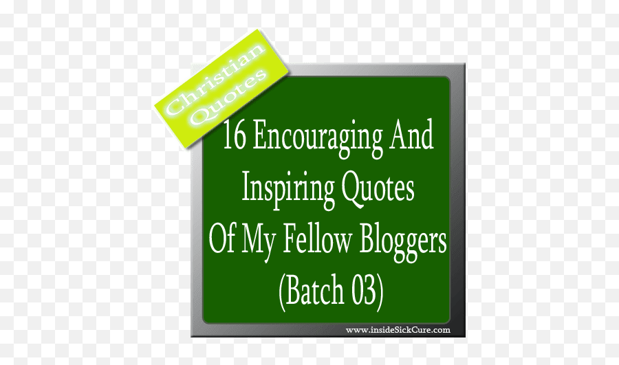 Download 16 Encouraging And Inspiring Quotes Of My Fellow - Parallel Png,Png Bloggers