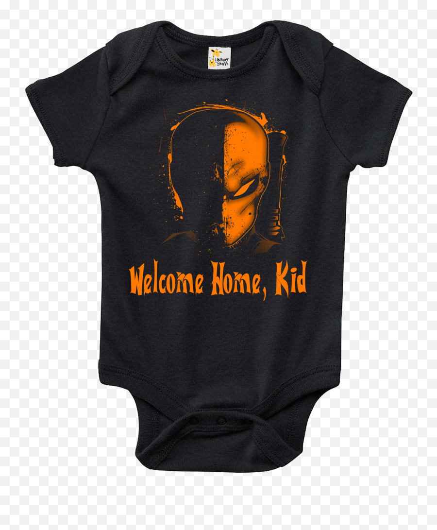 Baby Bodysuit - Deathstroke Welcome Home Kid My Daddy Is A Better Mechanic Than Yours Png,Deathstroke Png