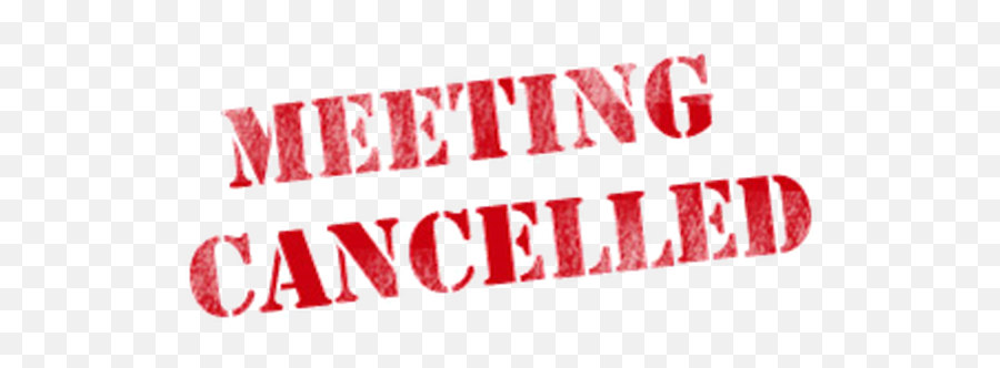 Meeting Canceled - Meeting Cancelled Png,Cancelled Png