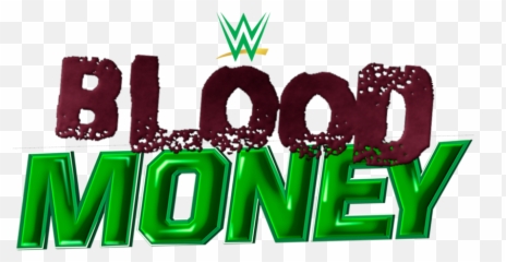 Wwe Blood Money Logo - Transparent Ppv Logos png