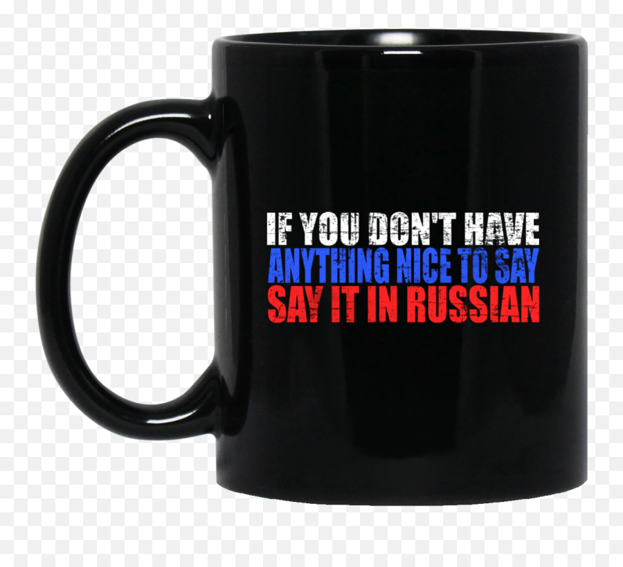 Russian Gifts - Say It In Russian Funny Mug Russian Flag All The Fucks I  Give Png,Russian Flag Transparent - free transparent png images 