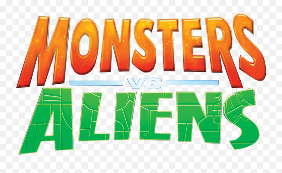 Monsters Vs Aliens Official Site Dreamworks - Monsters Vs Aliens Title Png,Versus Logo Png