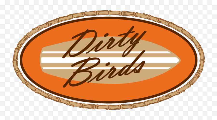 Menus U0026 Logos U2014 Dirty Birds Bar And Grill - Dirty Birds San Diego Logo Png,Bird Logos