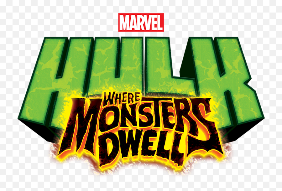 Marvelu0027s Hulk Where Monsters Dwell Netflix - Graphic Design Png,Hulk Logo Png