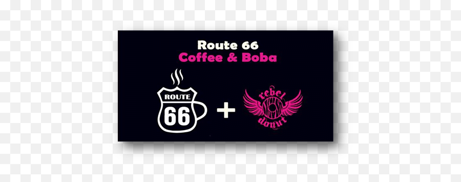 Route 66 Coffee U0026 Boba With Rebel Donuts Shadow Edge - Language Png,Route 66 Logo