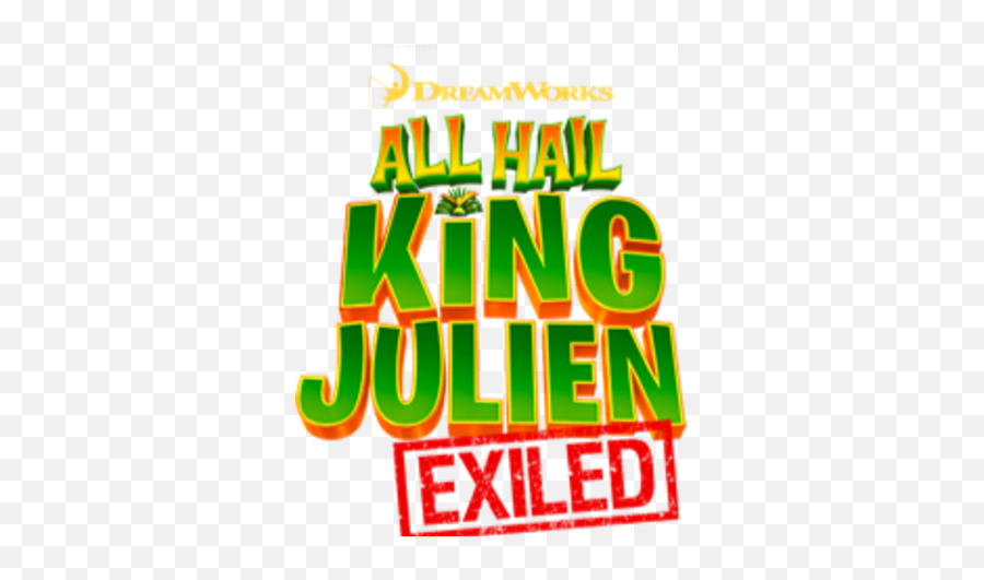 All Hail King Julien Exiled Madagascar Wiki Fandom - All Hail King Julien Exiled Logo Png,King Island Logo