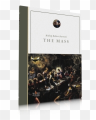 The Mass Dvd Bishop Robert Barron 2 Disc Set 6 Sessions 653341551610 - Last Supper png