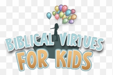 Biblical Virtues For Kids Lesson Pack U2014 Teach Sunday School Png