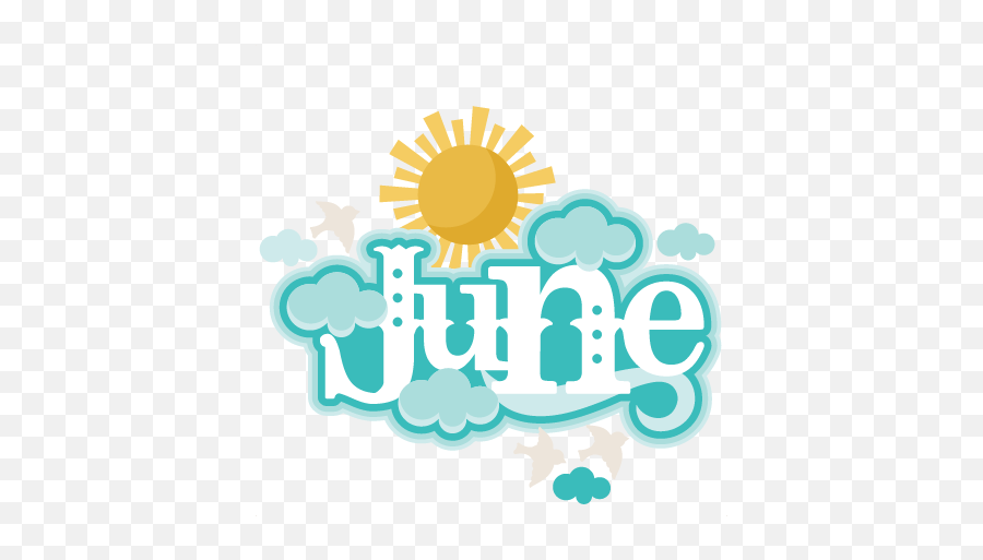 Pin - June Clipart Png,June Png