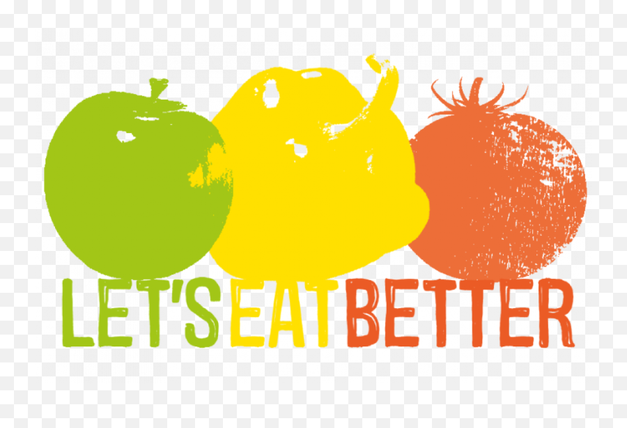 Letu0027s Eat Better Textpng Friends Of The Earth - Granny Smith,Eat Png