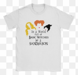 Sanderson Hocus Pocus Shirts - Harry Potter Funny T Shirts Png,Hocus Pocus Png