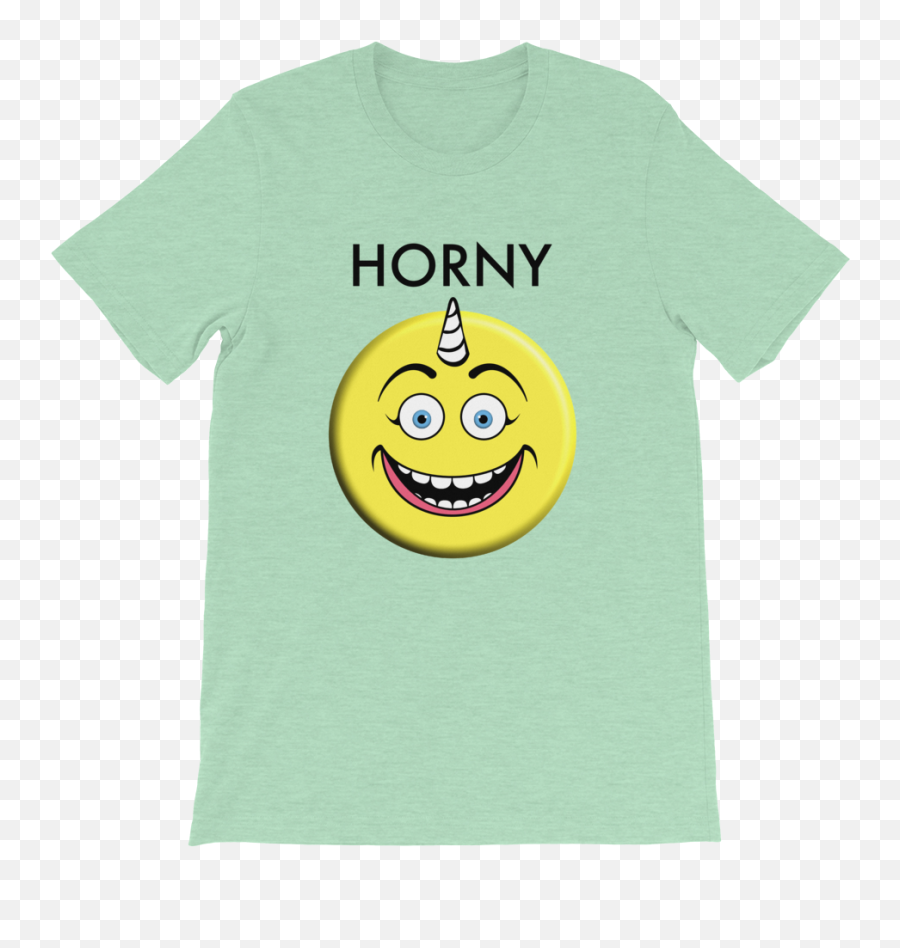 Emoji Horny - Shortsleeve Unisex Tshirt U2014 Smile Now Productions Too Horny Emoji Png,Mr T Icon