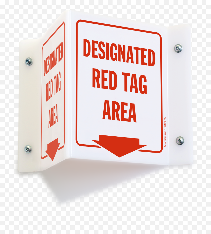Designated Red Tag Area 2 - Sided Projecting Sign Sku S6387 Safe Room Sign Png,Red Tag Png