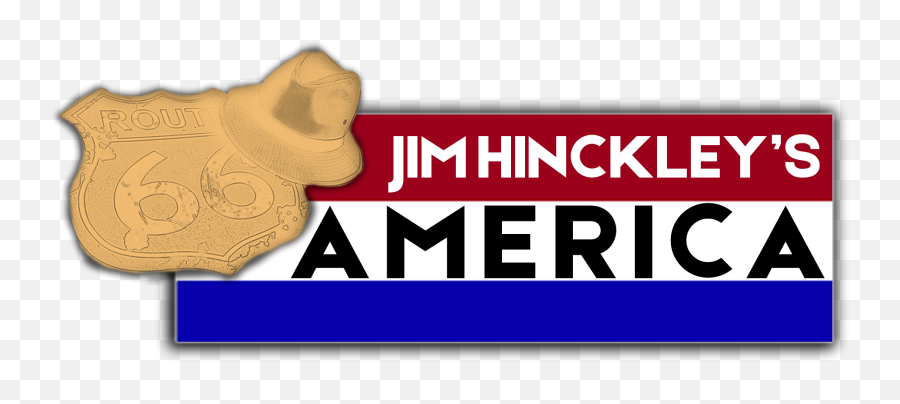 Jim Hinckleyu0027s America - Route 66 Chronicles Jim Hinckleyu0027s Language Png,Route 66 Logo