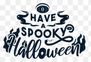 Have Spooky Halloween Sticker Badge - Transparent PNG Calligraphy