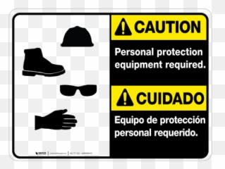 Bilingual Caution Personal Protection - Safety Gear Sign png
