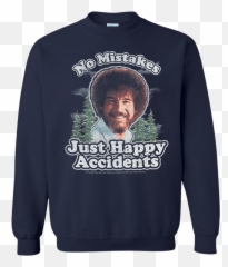 No Mistakes Just Happy Accidents - Bob Ross T Shirt Hoodie Sweater Png,Bob Ross Png